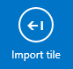 Import tile button