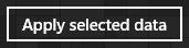 Apply selected data button